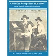 Cherokee Newspapers, 1828-1906
