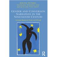 Gender and Conversion Narratives in the Nineteenth Century