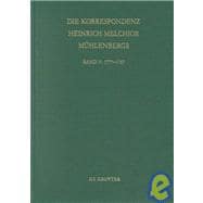 Die Korrespondenz Heinrich Melchior Mühlenbergs Aus Der Anfangszeit Des Deutschen Luthertums in Nordamerika 1777-1787