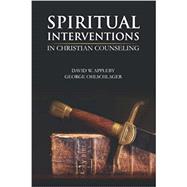 Spiritual Interventions in Christian Counseling