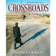 Crossroads: The Multicultural Roots of America's Popular Music with Audio CD