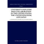University-Industry R & D Collaboration in the United States, the United Kingdom, and Japan