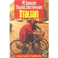 Insight Travel Dictionary Italian: Italian-English/English-Italian