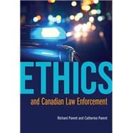 Ethics and Canadian Law Enforcement book cover, ISBN 9781773380735
