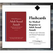 Flashcards for Medical Response to Adult Sexual Assault 2e