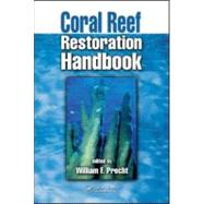 Coral Reef Restoration Handbook