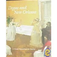 Degas And New Orleans