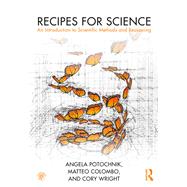 Recipes for Science: An Introduction to Scientific Reasoning