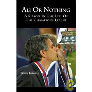 All or Nothing : A Season in the life of the Champions League