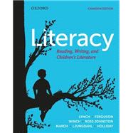 Literacy: Reading, Writing, and Children's Literature, Canadian Edition