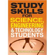 Study Skills for Science, Engineering & Technology Students