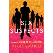 Six Suspects A Novel