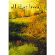 All That Lives : A Novel of the Bell Witch