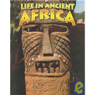 Life In Ancient Africa