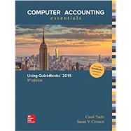 Computer Accounting Essentials Using QuickBooks 2015 QuickBooks Software