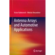Antenna Arrays and Automotive Applications
