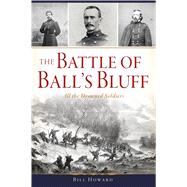 The Battle of Ball's Bluff