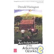 The Architecture of the Arkansas Ozarks