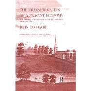 The Transformation of a Peasant Economy: Townspeople and Villagers in the Lutterworth Area, 1500û1700