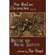 The WisCon Chronicles: Writing and Racial Identity