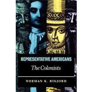 Representative Americans The Colonists