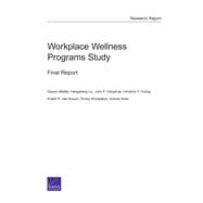 Workplace Wellness Programs Study Final Report