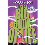 The Valley 101 Great Big Book Of Life