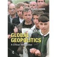Global Geopolitics: A Critical Introduction