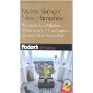Fodor's Maine, Vermont, and New Hampshire, 8th edition