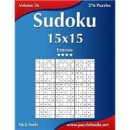 Sudoku 15x15 - Extreme - 276 Puzzles