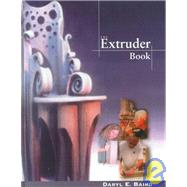 The Extruder Book