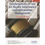 Fundamentals of Law for Health Informatics and Information Management, Revised 2/E