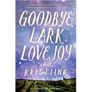 Goodbye, Lark Lovejoy