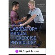 Laboratory Manual for Exercise Physiology 2nd Edition HKPropel Access