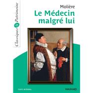Le Médecin malgré lui - Classiques et Patrimoine