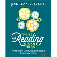 Teaching Reading Across the Day, Grades K-8