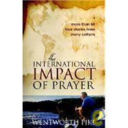 The International Impact of Prayer