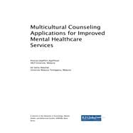 Multicultural Counseling Applications for Improved Mental Healthcare Services