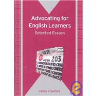 Advocating for English Learners Selected Essays