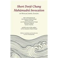 Short Dorjé Chang Mahamudra Invocation