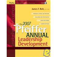 The 2007 Pfeiffer Annual Leadership Development