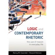 Logic and Contemporary Rhetoric: The Use of Reason in Everyday Life, 11th Edition