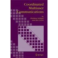 Coordinated Multiuser Communications