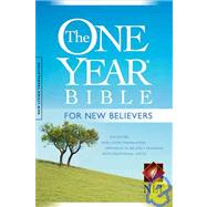 The One Year Bible for New Believers NLT