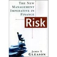 Risk The New Management Imperative in Finance
