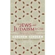 On Jews and Judaism in Crisis