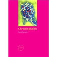 Chromophobia