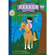 Keeker and the Not-So-Sleepy Hollow Book 6 in the Sneaky Pony Series