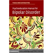 Psychoeducation Manual for Bipolar Disorder