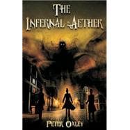 The Infernal Aether